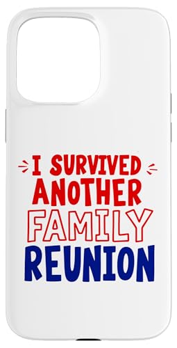 I Survived Another Family Reunion �ʔ�������ȃA�p���� �X�}�z�P�[�X iPhone 15 Pro Max �p