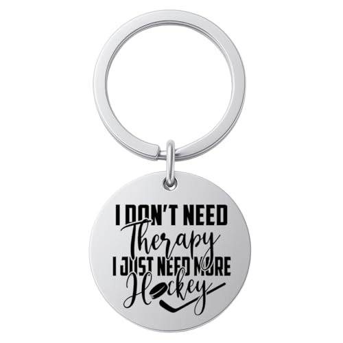 Hockey Keychain – “I Don’t Need Therapy, I Just Need