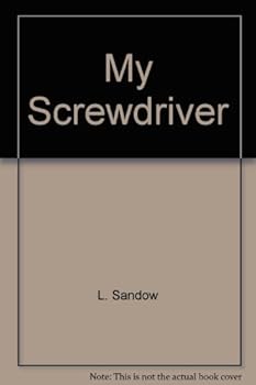 Hardcover My Screwdriver Book