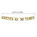 Cheers to 50 Years Gold Glitter Banner - 50th Anniversary and Birthday Party Decorations