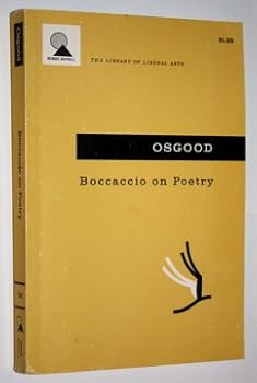 Paperback Boccaccio on Poetry: Being the Preface and the Fourteenth and Fifteenth Books of Boccaccio's Genealogia Deorum Gentilium (The Library of Liberal Arts) Book