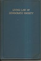 Living Law of Democratic Society B001ISPREC Book Cover