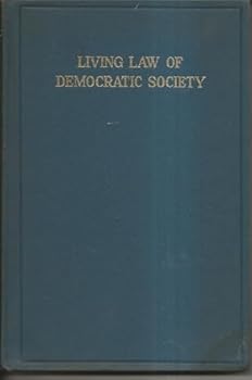 Hardcover Living Law of Democratic Society [Unknown] Book