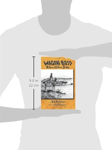 Wagon Boss: A True Cowboy Story - Image 3