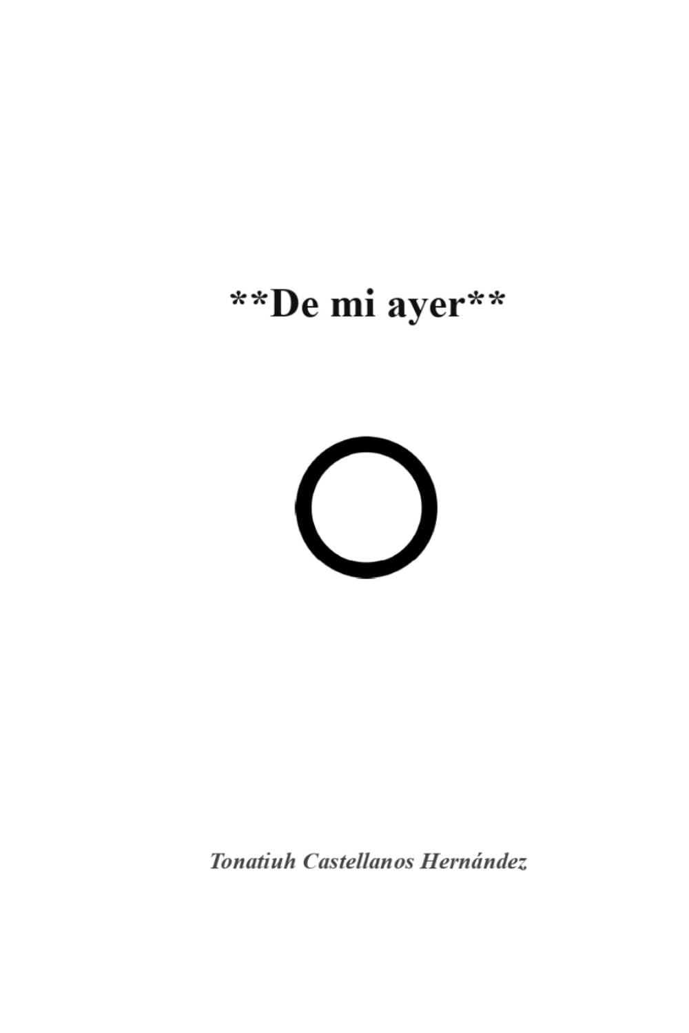 De mi ayer