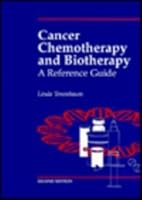 Cancer Chemotherapy and Biotherapy: A Reference Guide 0721667201 Book Cover