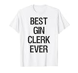 Best Gin Clerk Ever