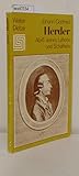 Johann Gottfried Herder. Abriß seines Lebens und Schaffens - Walter Dietze Mitarbeiter: Regine Otto  Johann Gottfried Herder. Abriß seines Lebens und Schaffens - Walter Dietze Mitarbeiter: Regine Otto