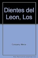 Los dientes del león (Alta Mar- Adventures/ Open Sea- Adventures) 8421696572 Book Cover