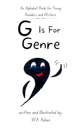 G is for Genre: An Alphabet Book for Young Readers and Writers - Kindle ...
