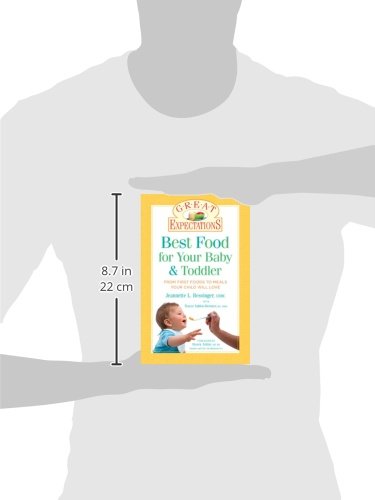 image for Great Expectations: Best Food for Your Baby & Toddler: From First Food
