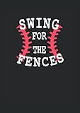 baseball style t shirts women's  Swing For The Fences Lustiges Baseball: Notizbuch  Notebook  Punktiert, DIN A4 (21x29.7 cm), 120 Seiten, creme-farbenes Papier, mattes Cover