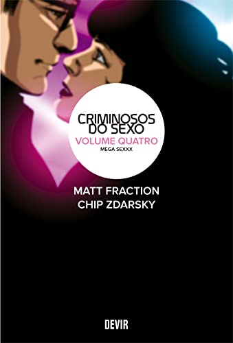 Criminosos do Sexo Volume 4: Mega Sexxx