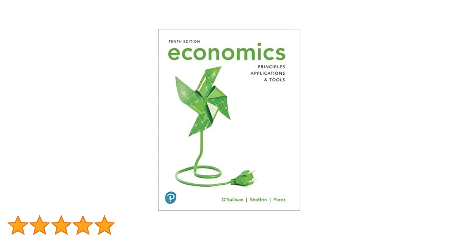 Economics: Principles, Applications, and Tools - MyLab
