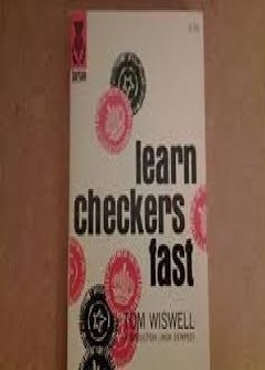 Learn checkers fast,: An invitation to proficie... [Unknown] B0007E4CIA Book Cover