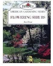 Flowering shrubs (Burpee American gardening series)