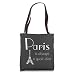 Paris is Always A Good Idea Eiffel Tower Travel Europe Tote Bag