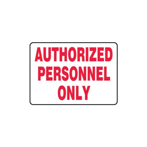 Señal de seguridad "Authorized Personnel Only" Accu-Shield™ de 10x14 pulgadas