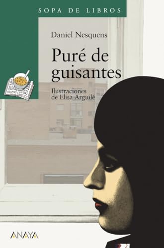 Puré de guisantes (LITERATURA INFANTIL - Sopa de Libros)