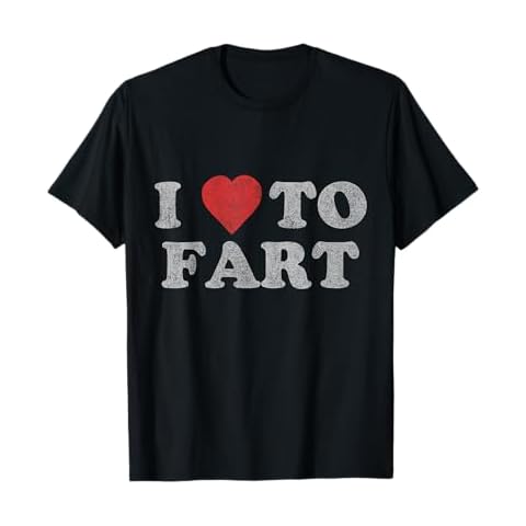I Love to Fart T-Shirt Cover