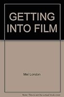 Getting into Film 0345289773 Book Cover