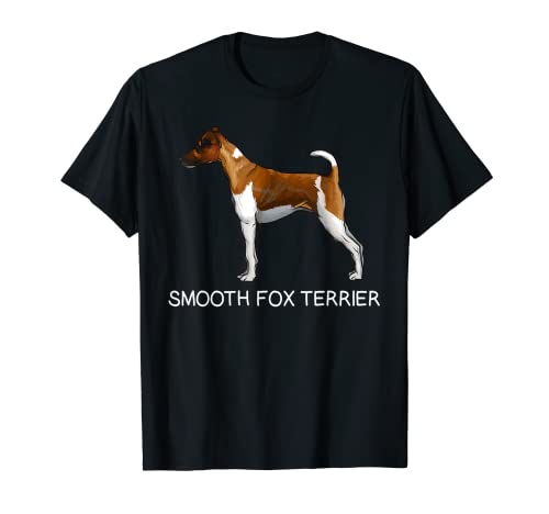 Smooth Fox Terrier Crazy Dog Lover T-Shirt