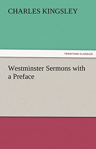 Westminster Sermons with a Preface