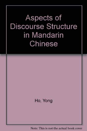 Buy Aspects of Discourse Structure in Mandarin Chinese — BookShops.in