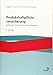 Produktbild Produkthaftpflichtversicherung: Systematik, Kommentierung und Beispiele