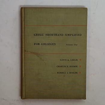 Hardcover Gregg Shorthand Simplified for Colleges, Volume One Book