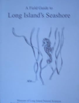 A field guide to Long Island's seashore