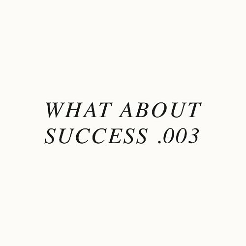 Page de couverture de 003 - WHAT ABOUT SUCCESS