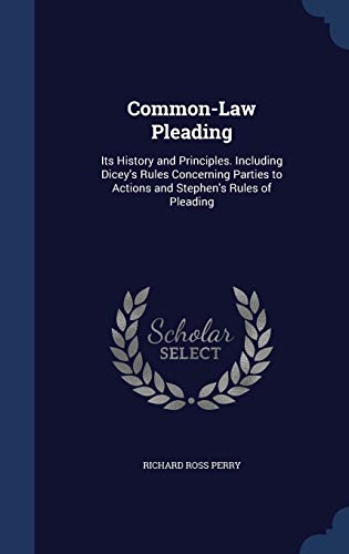 Common-Law Pleading: Its History and Principles... 1297980093 Book Cover