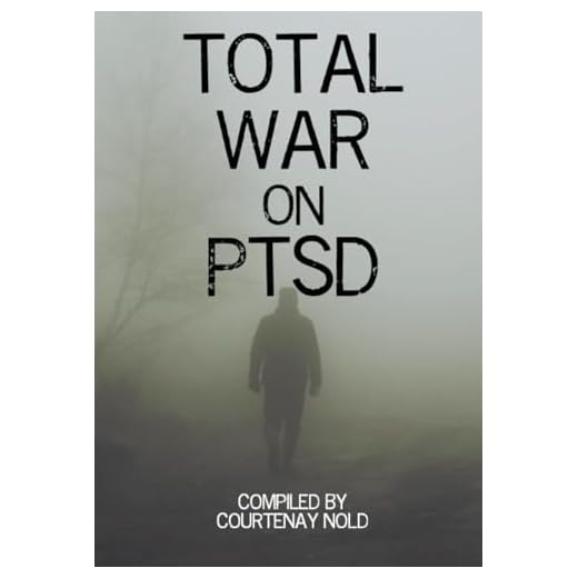 Total War on PTSD