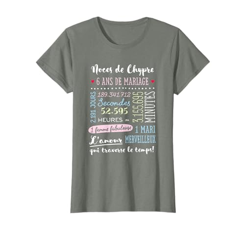 Cadeau 6 Ans de Mariage pour Couple - Noces de Chypre T-Shirt