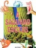 Used Book in Good Condition Saguaro Cactus (Small Worlds)