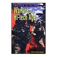 Warfare in a Hi-Tech Age