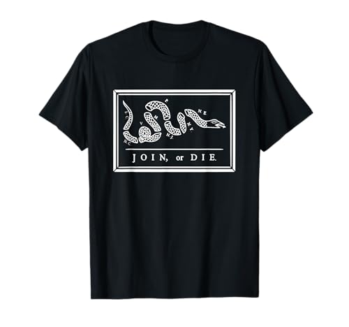 Join Or Die T-Shirt
