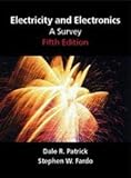 Electricity and Electronics: A Survey (5th Edition)