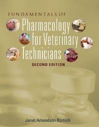 Fundamentals of Pharmacology for Veterinary Technicians 2nd Edition (Second Ed.) 2e Romich 2010