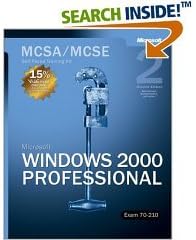 MCSA/MCSE Self-Packed Training Kit : Exam 70-210: Microsoft Windows 2000 Professional