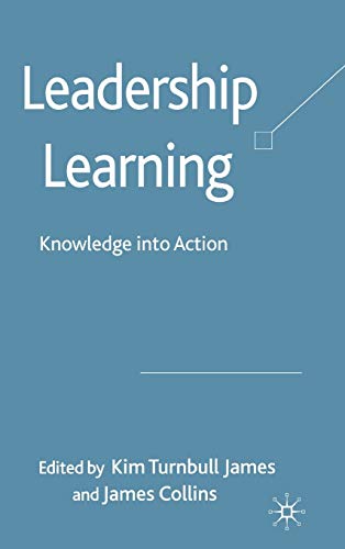 Leadership Learning: Knowledge into Action view 2