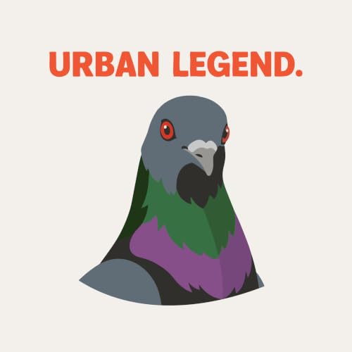 Okay, but... pigeons!
