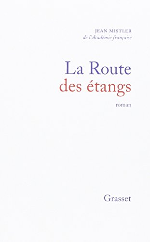 La Route des étangs