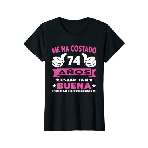 Mujer 74 Cumpleaños Regalo Años Mujer Divertido Decoración Vintage Camiseta