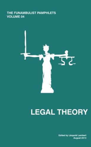 Buy The Funambulist Pamphlets: Vol. 04_Legal Theory: Volume 4 — BookShops.in