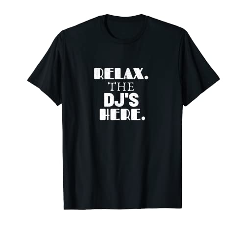 Kawaii relax the dj's here dj tocadiscos música fiesta vida camiseta