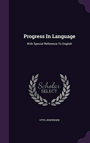 Progress in Language: With Special Reference to... 134266986X Book Cover