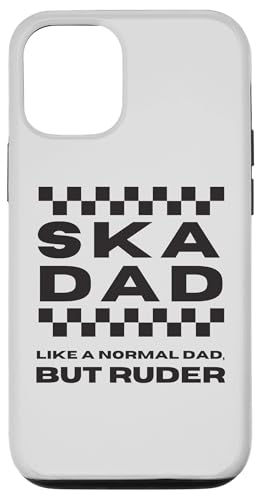 Hülle für iPhone 12/12 Pro Ska Dad Like a Normal Dad, But Ruder