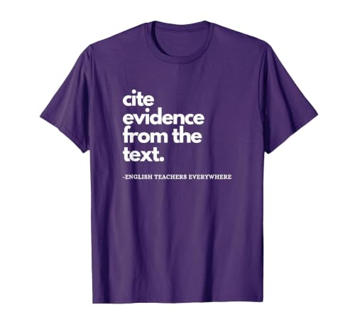English Teacher ELA Cite Evidence from the Text T-Shirt, Men, Purple, 3X-Large